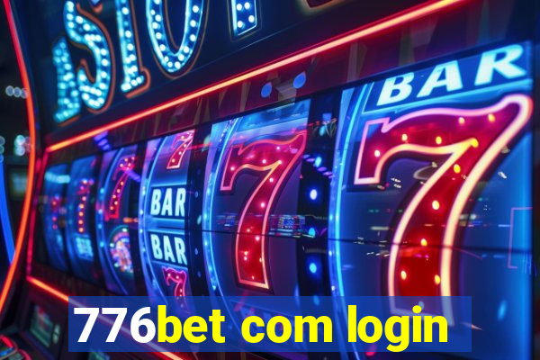 776bet com login